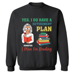 Dynamic Hue Sweatshirt Plan On Reading - Personalized Custom Sweatshirt Set of 3