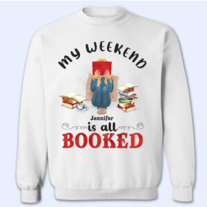 Vacation Vibe Sweatshirt My Weekend Is All Booked Reading - Personalized Custom Sweatshirt Set of 2