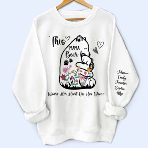 Dynamic Hue Sweatshirt Floral Mama Bear - Birthday, Loving Gift For Mom, Mother, Grandma, Grandmother - Personalized Unisex Sweatshirt With Design On Sleeve Set of 4