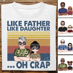 Lively Design T-shirt Family - Like Father Like Daughter - Personalized T-shirt (KH) Set of 3