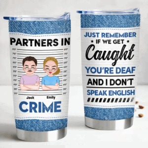 Friends - Partners In Crime - Personalized Custom Tumbler
